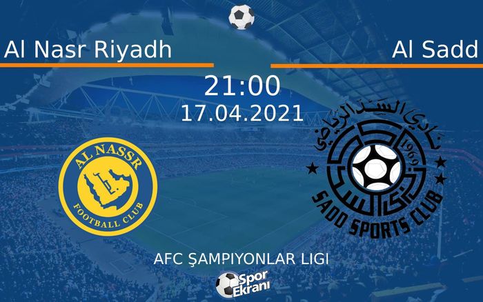 17 Nisan 2021 Al Nasr Riyadh vs Al Sadd maçı Hangi Kanalda Saat Kaçta Yayınlanacak? 17 Nisan 2021 Al Nasr Riyadh vs Al Sadd maçı Hangi Kanalda Saat Kaçta Yayınlanacak?