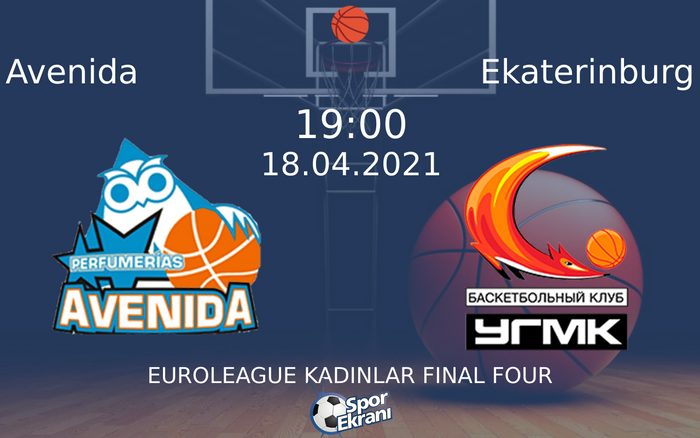 18 Nisan 2021 Avenida vs Ekaterinburg maçı Hangi Kanalda Saat Kaçta Yayınlanacak? 18 Nisan 2021 Avenida vs Ekaterinburg maçı Hangi Kanalda Saat Kaçta Yayınlanacak?