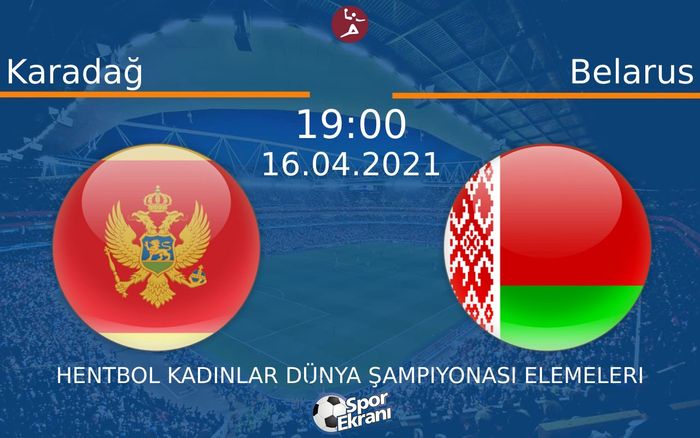 16 Nisan 2021 Karadağ vs Belarus maçı Hangi Kanalda Saat Kaçta Yayınlanacak? 16 Nisan 2021 Karadağ vs Belarus maçı Hangi Kanalda Saat Kaçta Yayınlanacak?