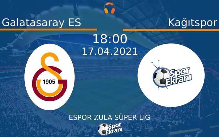 17 Nisan 2021 Galatasaray ES vs Kağıtspor maçı Hangi Kanalda Saat Kaçta Yayınlanacak? 17 Nisan 2021 Galatasaray ES vs Kağıtspor maçı Hangi Kanalda Saat Kaçta Yayınlanacak?