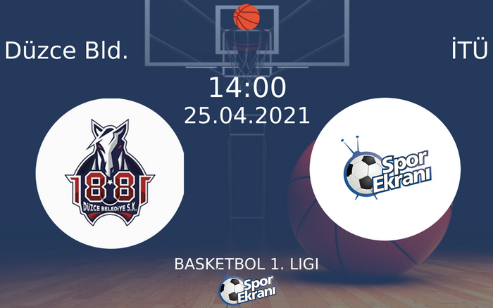 25 Nisan 2021 Düzce Bld. vs İTÜ maçı Hangi Kanalda Saat Kaçta Yayınlanacak? 25 Nisan 2021 Düzce Bld. vs İTÜ maçı Hangi Kanalda Saat Kaçta Yayınlanacak?