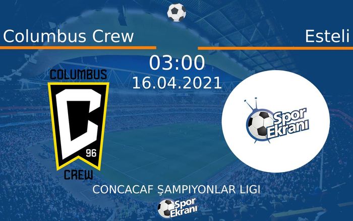 16 Nisan 2021 Columbus Crew vs Esteli maçı Hangi Kanalda Saat Kaçta Yayınlanacak? 16 Nisan 2021 Columbus Crew vs Esteli maçı Hangi Kanalda Saat Kaçta Yayınlanacak?