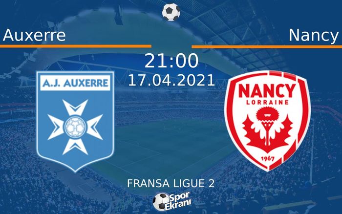 17 Nisan 2021 Auxerre vs Nancy maçı Hangi Kanalda Saat Kaçta Yayınlanacak? 17 Nisan 2021 Auxerre vs Nancy maçı Hangi Kanalda Saat Kaçta Yayınlanacak?