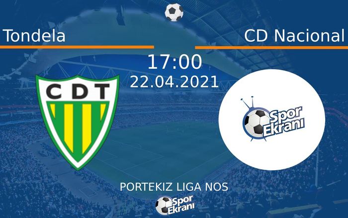 22 Nisan 2021 Tondela vs CD Nacional maçı Hangi Kanalda Saat Kaçta Yayınlanacak? 22 Nisan 2021 Tondela vs CD Nacional maçı Hangi Kanalda Saat Kaçta Yayınlanacak?