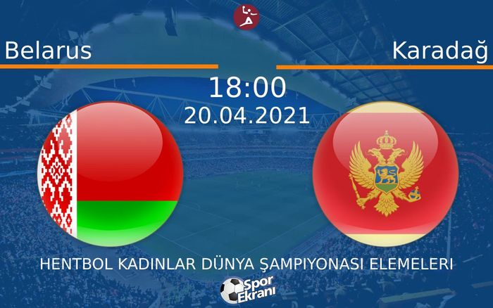 20 Nisan 2021 Belarus vs Karadağ maçı Hangi Kanalda Saat Kaçta Yayınlanacak? 20 Nisan 2021 Belarus vs Karadağ maçı Hangi Kanalda Saat Kaçta Yayınlanacak?