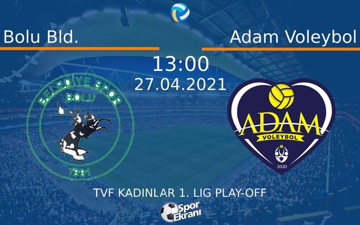 27 Nisan 2021 Bolu Bld. vs Adam Voleybol maçı Hangi Kanalda Saat Kaçta Yayınlanacak? 27 Nisan 2021 Bolu Bld. vs Adam Voleybol maçı Hangi Kanalda Saat Kaçta Yayınlanacak?