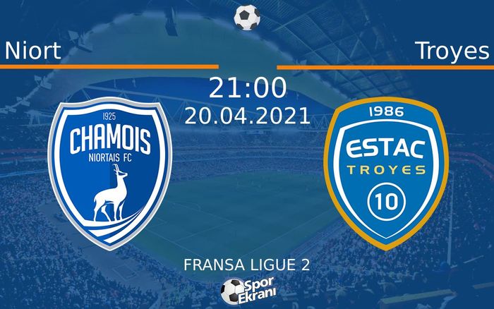 20 Nisan 2021 Niort vs Troyes maçı Hangi Kanalda Saat Kaçta Yayınlanacak? 20 Nisan 2021 Niort vs Troyes maçı Hangi Kanalda Saat Kaçta Yayınlanacak?