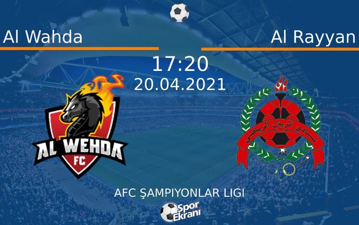 20 Nisan 2021 Al Wahda vs Al Rayyan maçı Hangi Kanalda Saat Kaçta Yayınlanacak? 20 Nisan 2021 Al Wahda vs Al Rayyan maçı Hangi Kanalda Saat Kaçta Yayınlanacak?