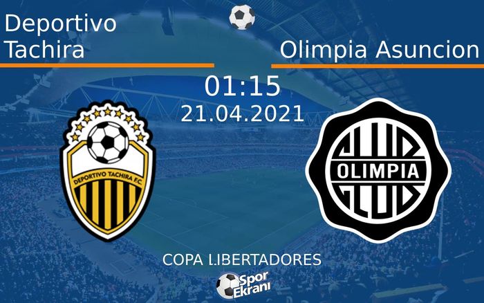 21 Nisan 2021 Deportivo Tachira vs Olimpia Asuncion maçı Hangi Kanalda Saat Kaçta Yayınlanacak? 21 Nisan 2021 Deportivo Tachira vs Olimpia Asuncion maçı Hangi Kanalda Saat Kaçta Yayınlanacak?