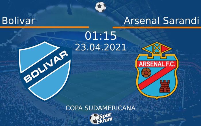 23 Nisan 2021 Bolivar vs Arsenal Sarandi maçı Hangi Kanalda Saat Kaçta Yayınlanacak? 23 Nisan 2021 Bolivar vs Arsenal Sarandi maçı Hangi Kanalda Saat Kaçta Yayınlanacak?