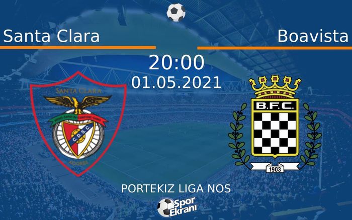 01 Mayıs 2021 Santa Clara vs Boavista maçı Hangi Kanalda Saat Kaçta Yayınlanacak? 01 Mayıs 2021 Santa Clara vs Boavista maçı Hangi Kanalda Saat Kaçta Yayınlanacak?