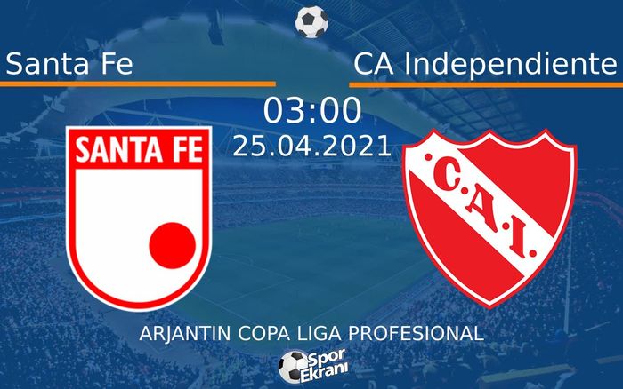 25 Nisan 2021 Santa Fe vs CA Independiente maçı Hangi Kanalda Saat Kaçta Yayınlanacak? 25 Nisan 2021 Santa Fe vs CA Independiente maçı Hangi Kanalda Saat Kaçta Yayınlanacak?