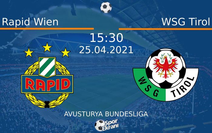 25 Nisan 2021 Rapid Wien vs WSG Tirol maçı Hangi Kanalda Saat Kaçta Yayınlanacak? 25 Nisan 2021 Rapid Wien vs WSG Tirol maçı Hangi Kanalda Saat Kaçta Yayınlanacak?