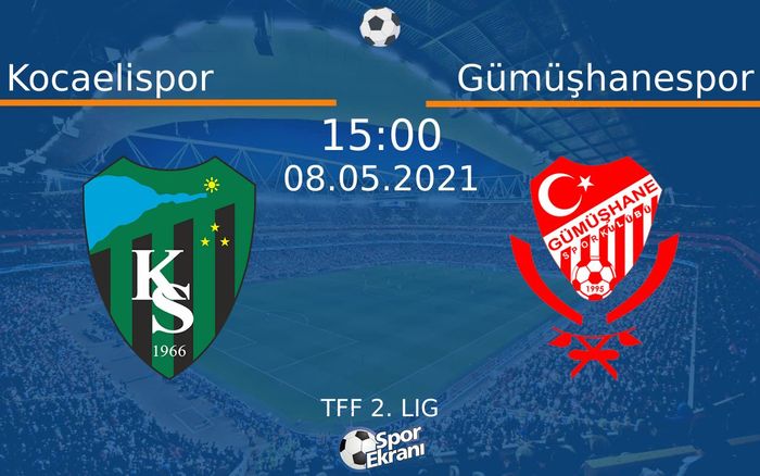 08 Mayıs 2021 Kocaelispor vs Gümüşhanespor maçı Hangi Kanalda Saat Kaçta Yayınlanacak? 08 Mayıs 2021 Kocaelispor vs Gümüşhanespor maçı Hangi Kanalda Saat Kaçta Yayınlanacak?