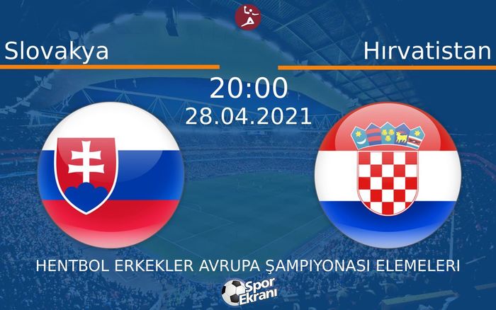 28 Nisan 2021 Slovakya vs Hırvatistan maçı Hangi Kanalda Saat Kaçta Yayınlanacak? 28 Nisan 2021 Slovakya vs Hırvatistan maçı Hangi Kanalda Saat Kaçta Yayınlanacak?
