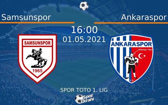 01 Mayıs 2021 Samsunspor vs Ankaraspor maçı Hangi Kanalda Saat Kaçta Yayınlanacak? 01 Mayıs 2021 Samsunspor vs Ankaraspor maçı Hangi Kanalda Saat Kaçta Yayınlanacak?
