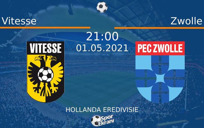 01 Mayıs 2021 Vitesse vs Zwolle maçı Hangi Kanalda Saat Kaçta Yayınlanacak? 01 Mayıs 2021 Vitesse vs Zwolle maçı Hangi Kanalda Saat Kaçta Yayınlanacak?