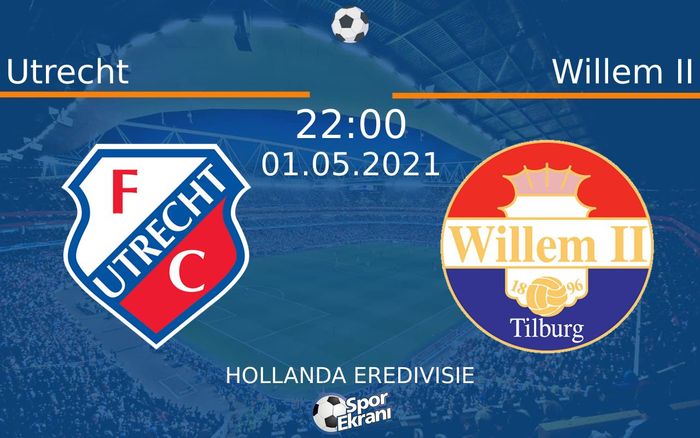 01 Mayıs 2021 Utrecht vs Willem II maçı Hangi Kanalda Saat Kaçta Yayınlanacak? 01 Mayıs 2021 Utrecht vs Willem II maçı Hangi Kanalda Saat Kaçta Yayınlanacak?