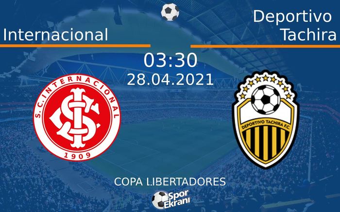 28 Nisan 2021 Internacional vs Deportivo Tachira maçı Hangi Kanalda Saat Kaçta Yayınlanacak? 28 Nisan 2021 Internacional vs Deportivo Tachira maçı Hangi Kanalda Saat Kaçta Yayınlanacak?