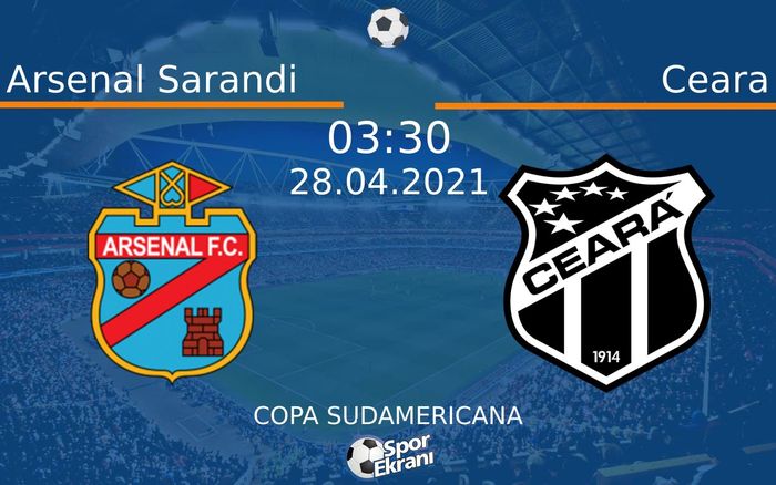 28 Nisan 2021 Arsenal Sarandi vs Ceara maçı Hangi Kanalda Saat Kaçta Yayınlanacak? 28 Nisan 2021 Arsenal Sarandi vs Ceara maçı Hangi Kanalda Saat Kaçta Yayınlanacak?