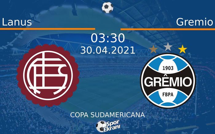 30 Nisan 2021 Lanus vs Gremio maçı Hangi Kanalda Saat Kaçta Yayınlanacak? 30 Nisan 2021 Lanus vs Gremio maçı Hangi Kanalda Saat Kaçta Yayınlanacak?