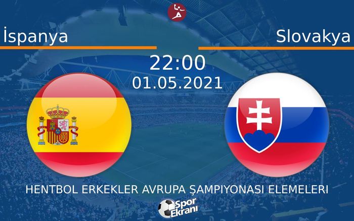 01 Mayıs 2021 İspanya vs Slovakya maçı Hangi Kanalda Saat Kaçta Yayınlanacak? 01 Mayıs 2021 İspanya vs Slovakya maçı Hangi Kanalda Saat Kaçta Yayınlanacak?