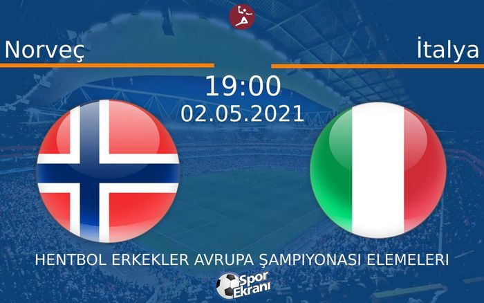 02 Mayıs 2021 Norveç vs İtalya maçı Hangi Kanalda Saat Kaçta Yayınlanacak? 02 Mayıs 2021 Norveç vs İtalya maçı Hangi Kanalda Saat Kaçta Yayınlanacak?