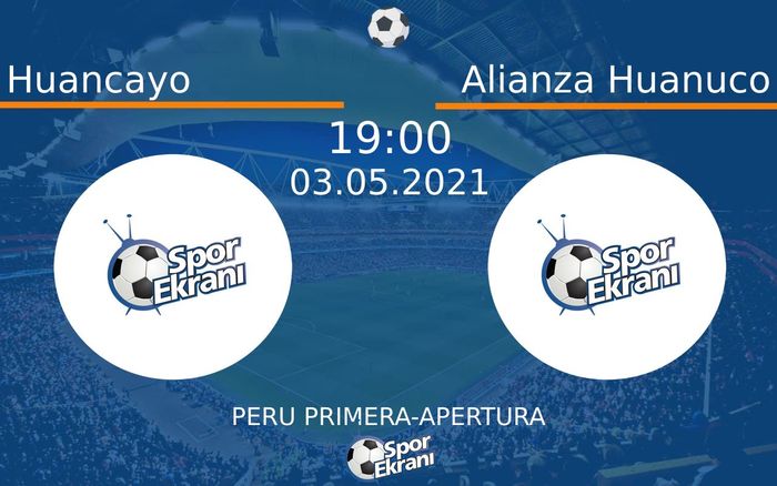 03 Mayıs 2021 Huancayo vs Alianza Huanuco maçı Hangi Kanalda Saat Kaçta Yayınlanacak? 03 Mayıs 2021 Huancayo vs Alianza Huanuco maçı Hangi Kanalda Saat Kaçta Yayınlanacak?