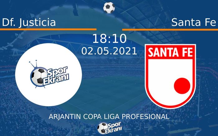 02 Mayıs 2021 Df. Justicia vs Santa Fe maçı Hangi Kanalda Saat Kaçta Yayınlanacak? 02 Mayıs 2021 Df. Justicia vs Santa Fe maçı Hangi Kanalda Saat Kaçta Yayınlanacak?