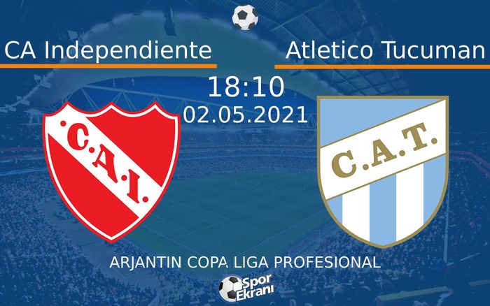 02 Mayıs 2021 CA Independiente vs Atletico Tucuman maçı Hangi Kanalda Saat Kaçta Yayınlanacak? 02 Mayıs 2021 CA Independiente vs Atletico Tucuman maçı Hangi Kanalda Saat Kaçta Yayınlanacak?
