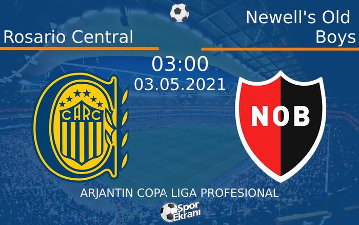 03 Mayıs 2021 Rosario Central vs Newell's Old Boys maçı Hangi Kanalda Saat Kaçta Yayınlanacak? 03 Mayıs 2021 Rosario Central vs Newell's Old Boys maçı Hangi Kanalda Saat Kaçta Yayınlanacak?