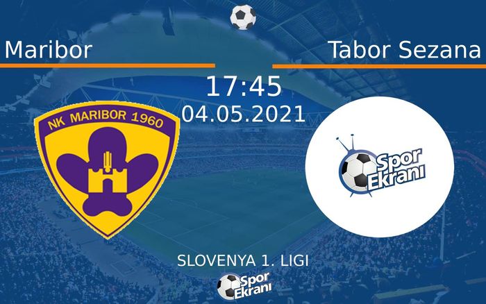 04 Mayıs 2021 Maribor vs Tabor Sezana maçı Hangi Kanalda Saat Kaçta Yayınlanacak? 04 Mayıs 2021 Maribor vs Tabor Sezana maçı Hangi Kanalda Saat Kaçta Yayınlanacak?