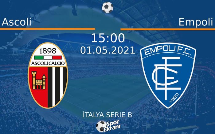 01 Mayıs 2021 Ascoli vs Empoli maçı Hangi Kanalda Saat Kaçta Yayınlanacak? 01 Mayıs 2021 Ascoli vs Empoli maçı Hangi Kanalda Saat Kaçta Yayınlanacak?