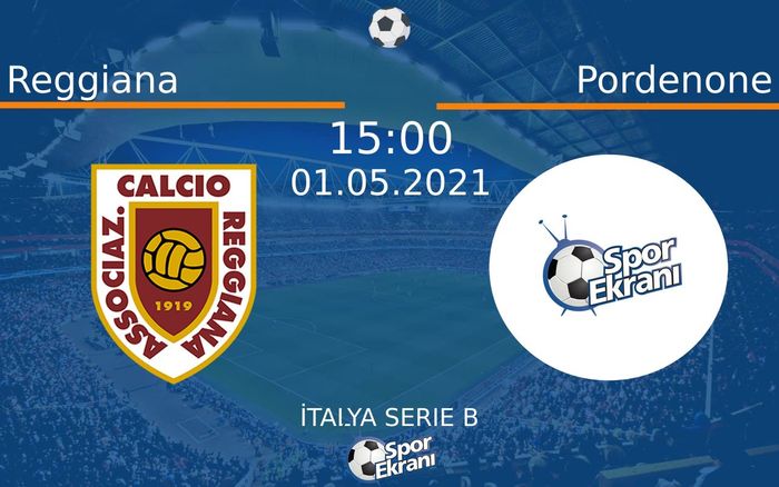 01 Mayıs 2021 Reggiana vs Pordenone maçı Hangi Kanalda Saat Kaçta Yayınlanacak? 01 Mayıs 2021 Reggiana vs Pordenone maçı Hangi Kanalda Saat Kaçta Yayınlanacak?