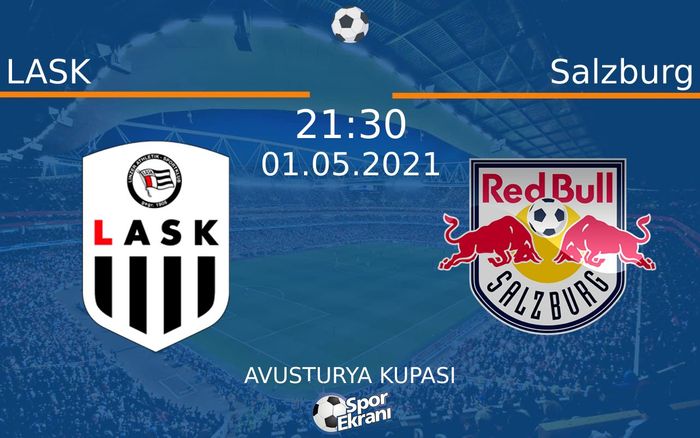 01 Mayıs 2021 LASK vs Salzburg maçı Hangi Kanalda Saat Kaçta Yayınlanacak? 01 Mayıs 2021 LASK vs Salzburg maçı Hangi Kanalda Saat Kaçta Yayınlanacak?