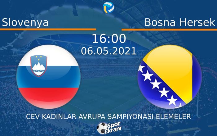 06 Mayıs 2021 Slovenya vs Bosna Hersek maçı Hangi Kanalda Saat Kaçta Yayınlanacak? 06 Mayıs 2021 Slovenya vs Bosna Hersek maçı Hangi Kanalda Saat Kaçta Yayınlanacak?