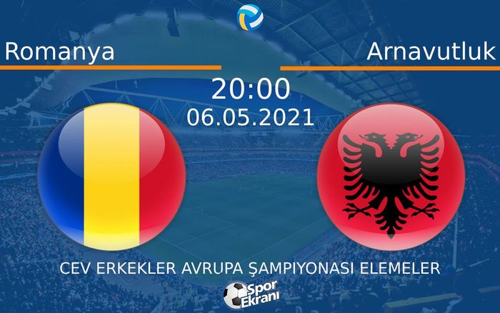 06 Mayıs 2021 Romanya vs Arnavutluk maçı Hangi Kanalda Saat Kaçta Yayınlanacak?