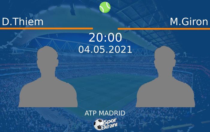 04 Mayıs 2021 D.Thiem vs M.Giron maçı Hangi Kanalda Saat Kaçta Yayınlanacak? 04 Mayıs 2021 D.Thiem vs M.Giron maçı Hangi Kanalda Saat Kaçta Yayınlanacak?