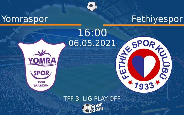 06 Mayıs 2021 Yomraspor vs Fethiyespor maçı Hangi Kanalda Saat Kaçta Yayınlanacak? 06 Mayıs 2021 Yomraspor vs Fethiyespor maçı Hangi Kanalda Saat Kaçta Yayınlanacak?