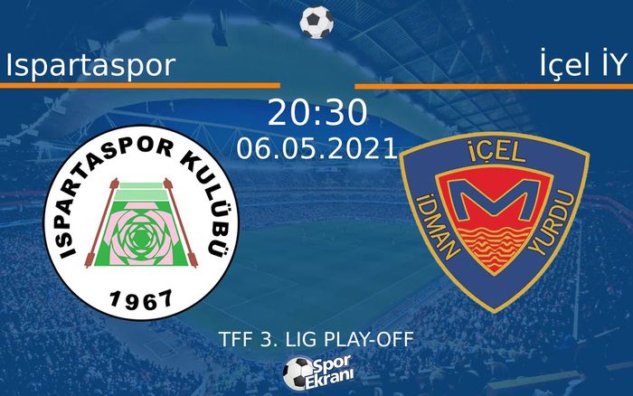 06 Mayıs 2021 Ispartaspor vs İçel İY maçı Hangi Kanalda Saat Kaçta Yayınlanacak? 06 Mayıs 2021 Ispartaspor vs İçel İY maçı Hangi Kanalda Saat Kaçta Yayınlanacak?