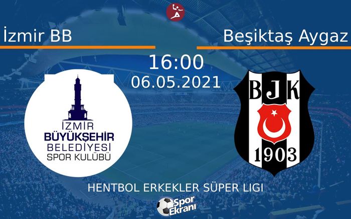 06 Mayıs 2021 İzmir BB vs Beşiktaş Aygaz maçı Hangi Kanalda Saat Kaçta Yayınlanacak?