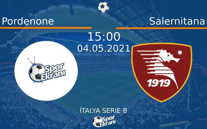 04 Mayıs 2021 Pordenone vs Salernitana maçı Hangi Kanalda Saat Kaçta Yayınlanacak? 04 Mayıs 2021 Pordenone vs Salernitana maçı Hangi Kanalda Saat Kaçta Yayınlanacak?
