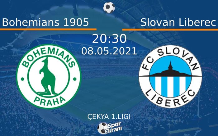 08 Mayıs 2021 Bohemians 1905 vs Slovan Liberec maçı Hangi Kanalda Saat Kaçta Yayınlanacak?