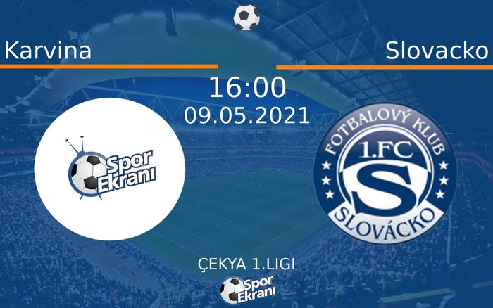09 Mayıs 2021 Karvina vs Slovacko maçı Hangi Kanalda Saat Kaçta Yayınlanacak? 09 Mayıs 2021 Karvina vs Slovacko maçı Hangi Kanalda Saat Kaçta Yayınlanacak?