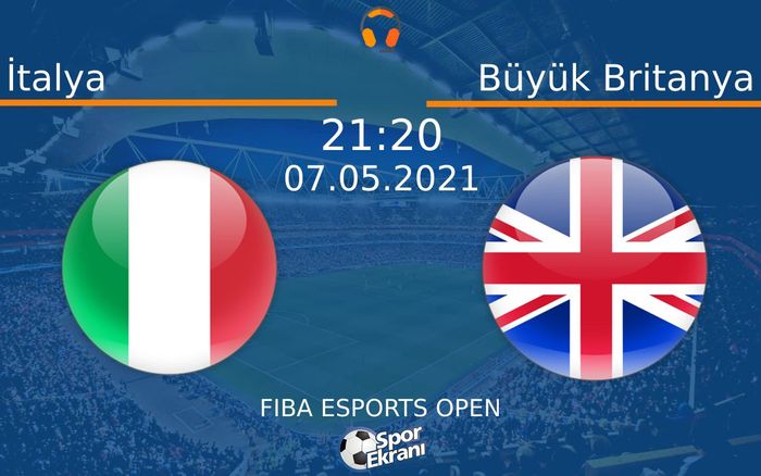 07 Mayıs 2021 İtalya vs Büyük Britanya maçı Hangi Kanalda Saat Kaçta Yayınlanacak?