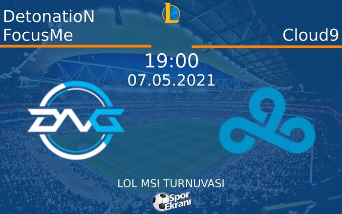 07 Mayıs 2021 DetonatioN FocusMe vs Cloud9 maçı Hangi Kanalda Saat Kaçta Yayınlanacak? 07 Mayıs 2021 DetonatioN FocusMe vs Cloud9 maçı Hangi Kanalda Saat Kaçta Yayınlanacak?