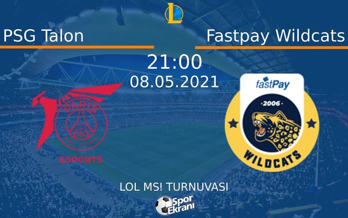 08 Mayıs 2021 PSG Talon vs Fastpay Wildcats maçı Hangi Kanalda Saat Kaçta Yayınlanacak? 08 Mayıs 2021 PSG Talon vs Fastpay Wildcats maçı Hangi Kanalda Saat Kaçta Yayınlanacak?