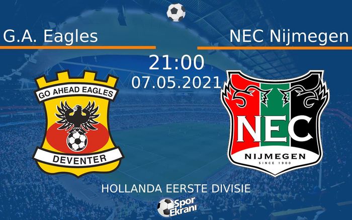 07 Mayıs 2021 G.A. Eagles vs NEC Nijmegen maçı Hangi Kanalda Saat Kaçta Yayınlanacak? 07 Mayıs 2021 G.A. Eagles vs NEC Nijmegen maçı Hangi Kanalda Saat Kaçta Yayınlanacak?