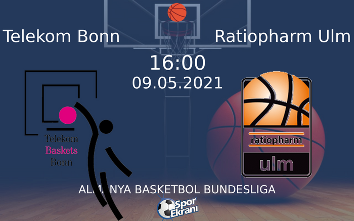 09 Mayıs 2021 Telekom Bonn vs Ratiopharm Ulm maçı Hangi Kanalda Saat Kaçta Yayınlanacak?