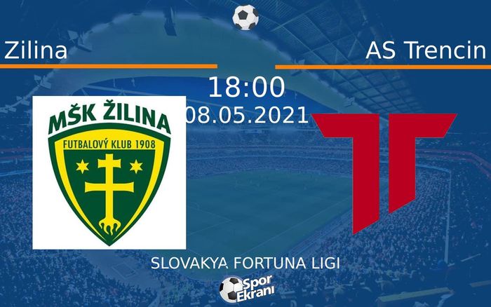 08 Mayıs 2021 Zilina vs AS Trencin maçı Hangi Kanalda Saat Kaçta Yayınlanacak?